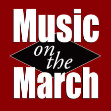 Load image into Gallery viewer, Music On The March Sponsor