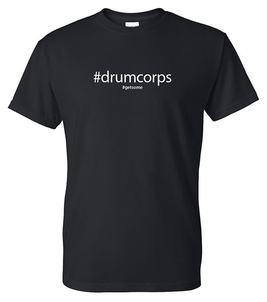 #drumcorps T-Shirt