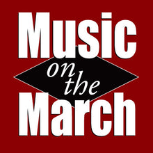 Load image into Gallery viewer, Music On The March Sponsor
