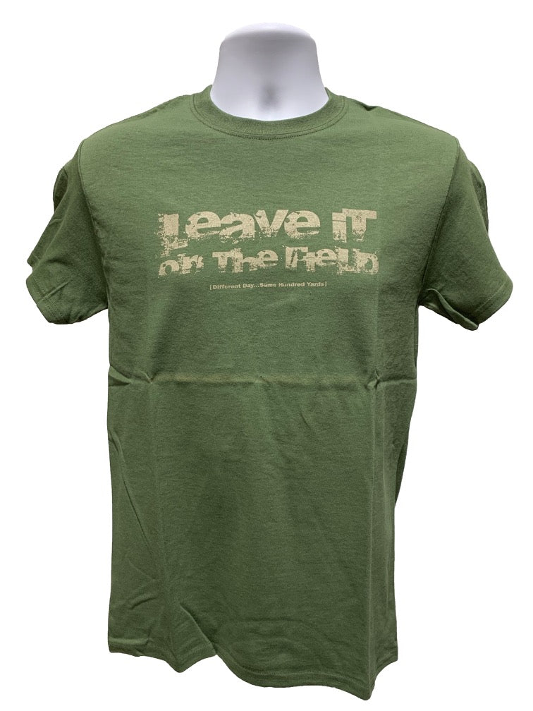 Leave It On The Field T-Shirt